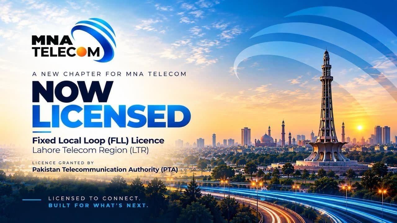 MNA Telecom (Private) Limited: now licensed. Fixed Local Loop (FLL) Licence, Lahore Telecom Region (LTR), granted by the Pakistan Telecommunication Authority (PTA).
